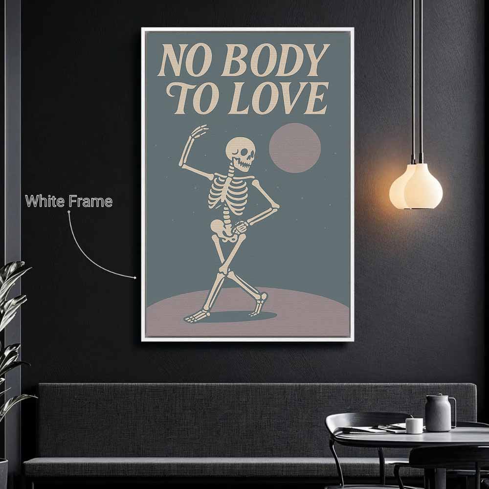 No Body To Love Skeleton Framed Canvas Wall Art, Wall Decor Halloween, Vintage Canvas