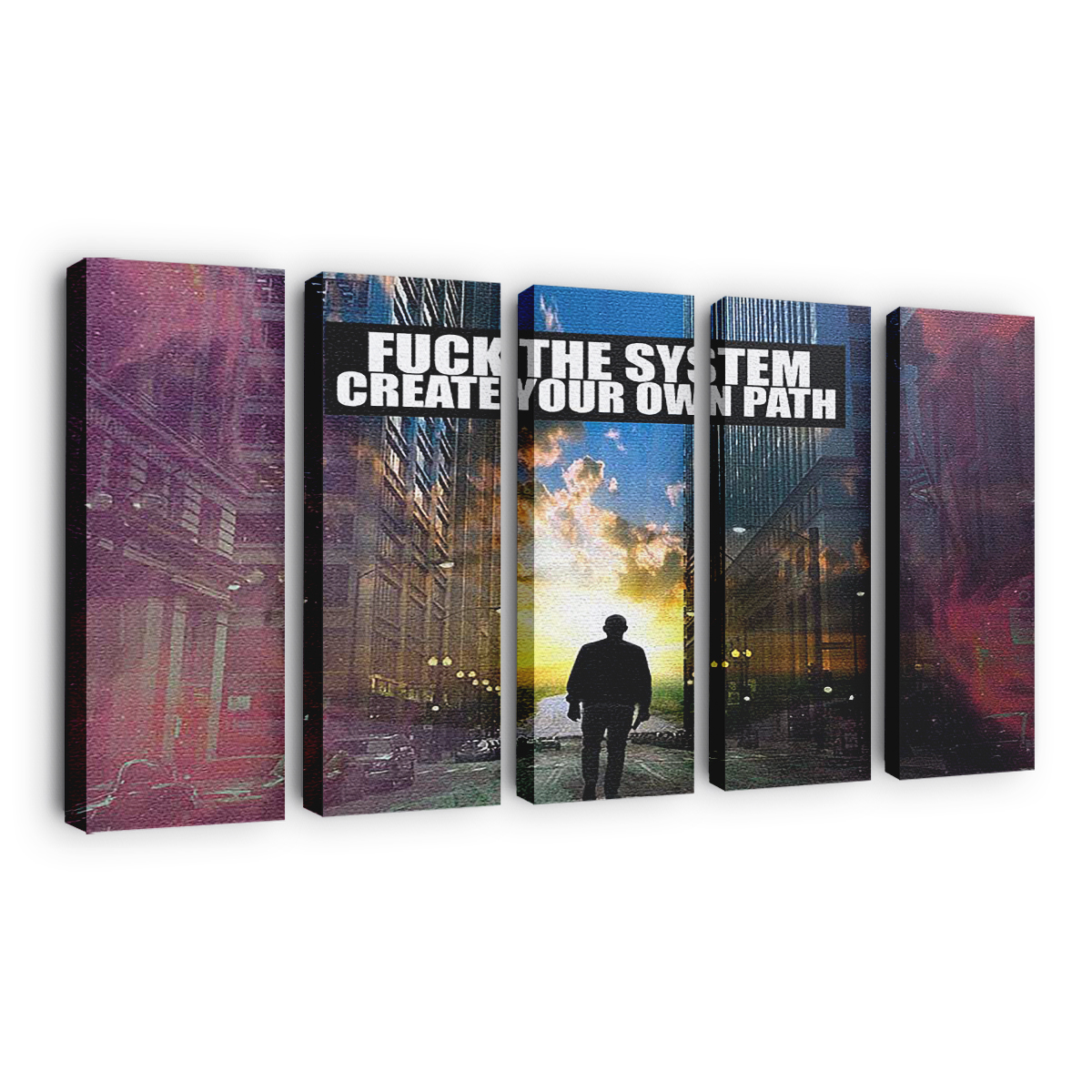 Fuck The System - Create Your Own Path Canvas Wall Art, Quote Canvas, Motivational Wall Art